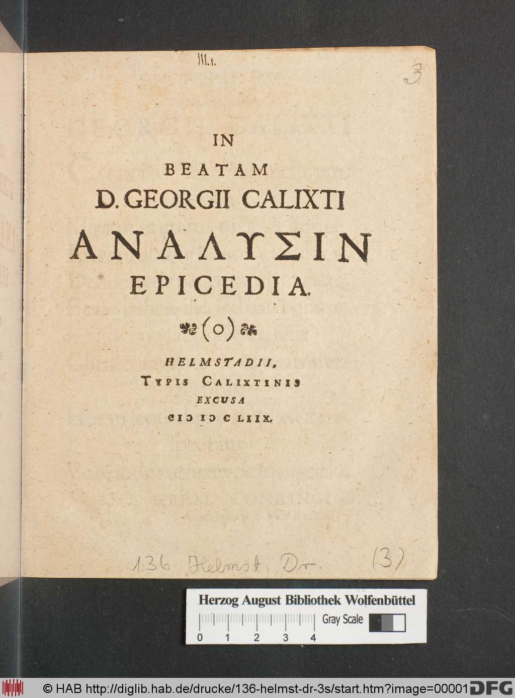 http://diglib.hab.de/drucke/136-helmst-dr-3s/00001.jpg