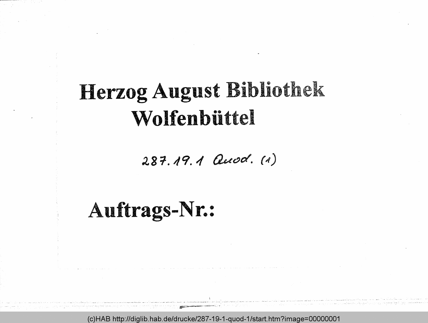 http://diglib.hab.de/drucke/287-19-1-quod-1/00000001.gif