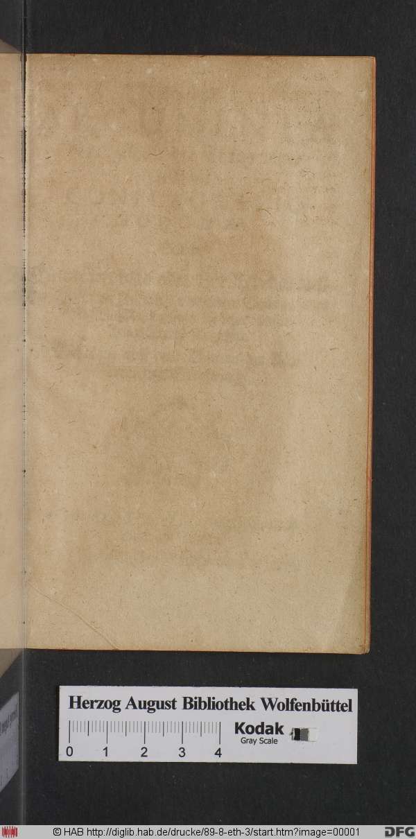 http://diglib.hab.de/drucke/89-8-eth-3/min/00001.jpg