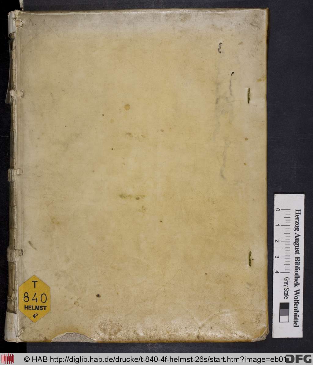 http://diglib.hab.de/drucke/t-840-4f-helmst-26s/eb01.jpg