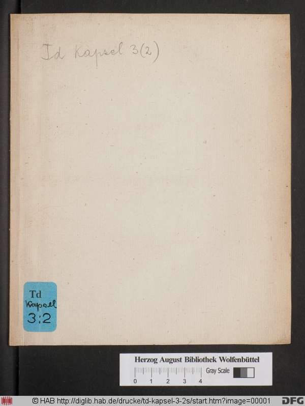 http://diglib.hab.de/drucke/td-kapsel-3-2s/min/00001.jpg