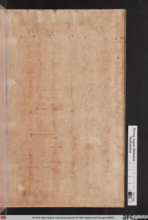 http://diglib.hab.de/drucke/xb-4f-146-1s/min/00001.jpg