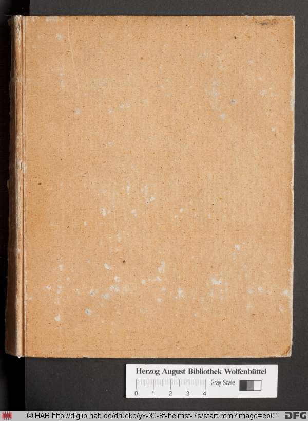 http://diglib.hab.de/drucke/yx-30-8f-helmst-7s/min/eb01.jpg