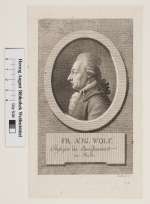 Bildnis Friedrich August Wolf, Carl Ernst Bohn - 1792 (Quelle: Digitaler Portraitindex)