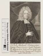 Bildnis Johann Michael Heineccius (eig. Heinecke), Bernigeroth, Martin -  (Quelle: Digitaler Portraitindex)