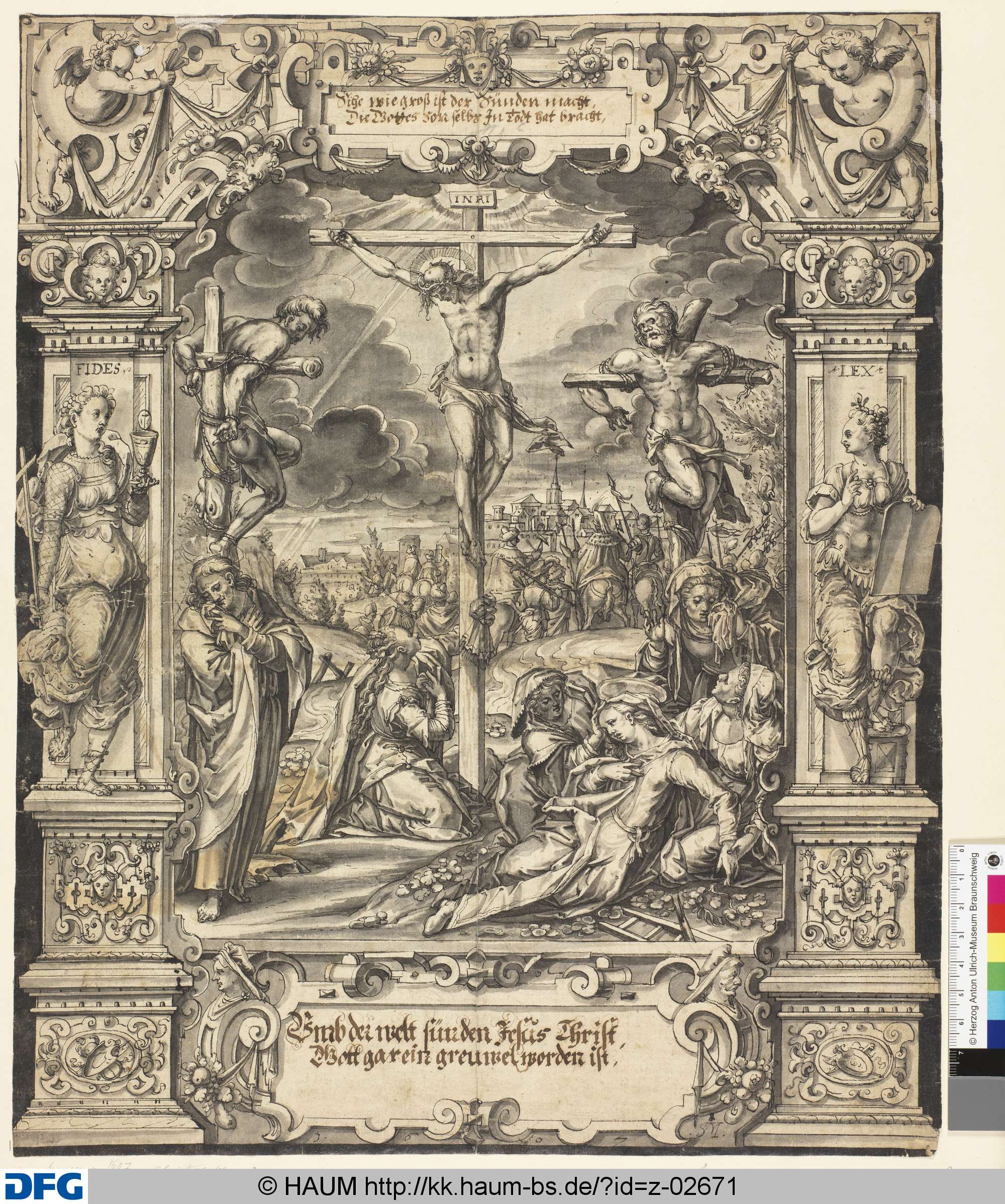 Die Kreuzigung, gerahmt von Fides und Lex mit reicher Ornamentierung, Monogrammist SM, 1607